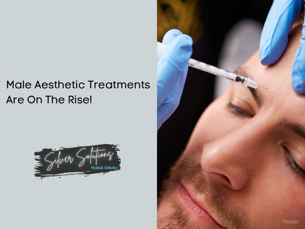 Male Aesthetic Treatments Are On The Rise!